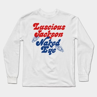 Luscious Jackson / 90s Style Fan Design Long Sleeve T-Shirt